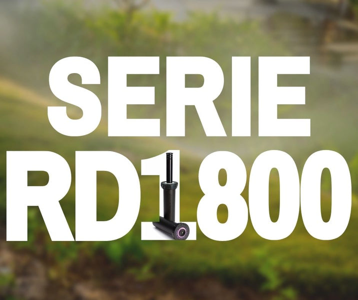 Serie RD1800 de Rain Bird